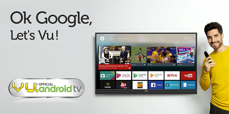 Vu 4K Android TVs with built-in Chromecast