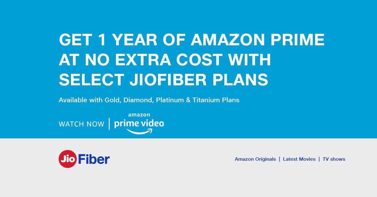 Free Amazon Prime with JioFiber selected plans
