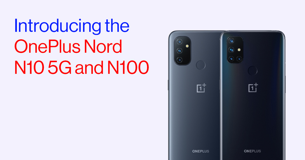 OnePlus Nord N10 5G and OnePlus Nord N100 android smartphones